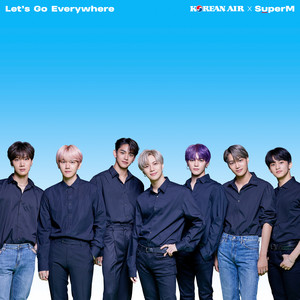 Download Lagu SuperM - Let’s Go Everywhere MP3