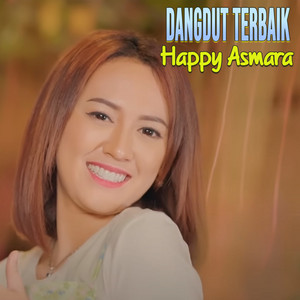 Download Lagu Happy Asmara - TIADA LAGI MP3 Download Lagu Happy Asmara - TIADA LAGI MP3