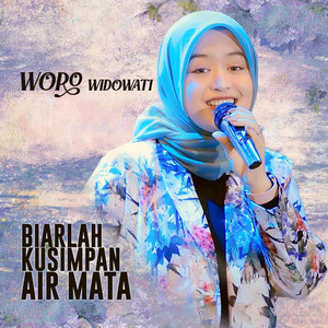 Download Lagu Woro Widowati - Biarlah Kusimpan Air Mata MP3 Download Lagu Woro Widowati - Biarlah Kusimpan Air Mata MP3