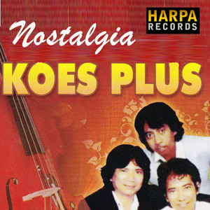 Download Lagu Koes Plus - Bumi Nusantara MP3 Download Lagu Koes Plus - Bumi Nusantara MP3