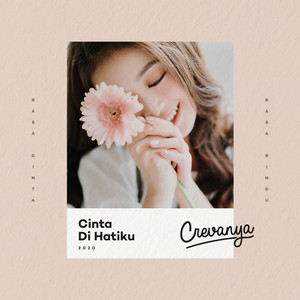 Download Lagu Crevanya - Cinta Di Hatiku MP3 Download Lagu Crevanya - Cinta Di Hatiku MP3