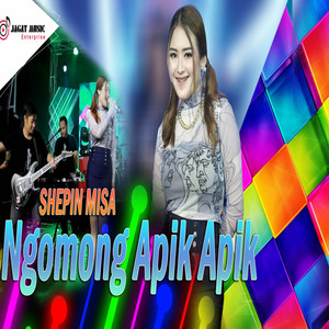 Download Lagu Shepin Misa - Ngomong Apik Apik MP3 Download Lagu Shepin Misa - Ngomong Apik Apik MP3