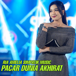 Download Lagu Ria Amelia, SIMPATIK MUSIC - Pacar dunia akhirat MP3 Download Lagu Ria Amelia, SIMPATIK MUSIC - Pacar dunia akhirat MP3