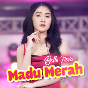 Download Lagu Bella Nova - Madu Merah MP3