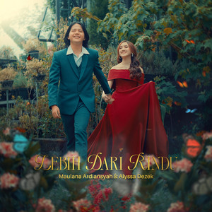 Download Lagu Maulana Ardiansyah, Alyssa Dezek - Lebih Dari Rindu MP3 Download Lagu Maulana Ardiansyah, Alyssa Dezek - Lebih Dari Rindu MP3