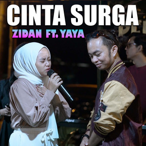 Download Lagu Zinidin Zidan, Yaya Nadila - CINTA SURGA MP3 Download Lagu Zinidin Zidan, Yaya Nadila - CINTA SURGA MP3