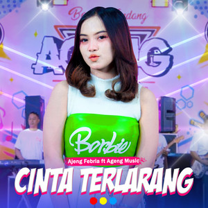 Download Lagu Ajeng Febria, Ageng Music - Cinta Terlarang MP3
