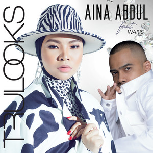 Download Lagu Aina Abdul - Trulooks (feat. W.A.R.I.S) MP3