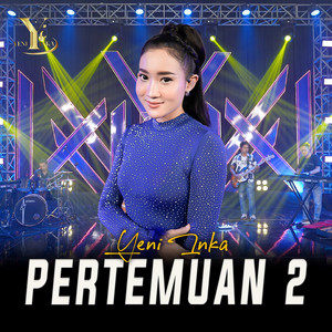 Download Lagu Yeni Inka - Pertemuan 2 MP3
