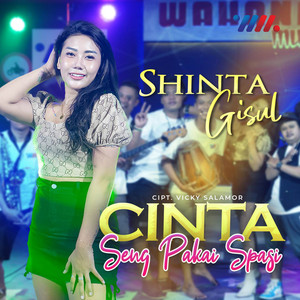Download Lagu Shinta Gisul, Be One Project - Cinta Seng Pakai Spasi MP3