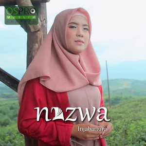 Download Lagu Nazwa Maulidia - Injabartum MP3 Download Lagu Nazwa Maulidia - Injabartum MP3