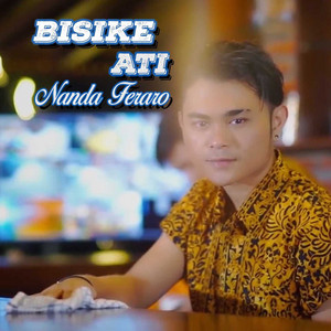 Download Lagu Nanda Feraro - Bisike Ati MP3 Download Lagu Nanda Feraro - Bisike Ati MP3