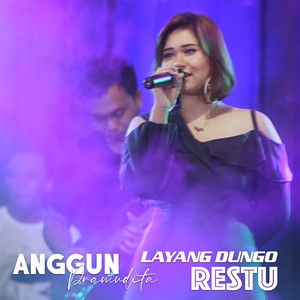 Download Lagu Anggun Pramudita - Layang Dungo Restu MP3 Download Lagu Anggun Pramudita - Layang Dungo Restu MP3
