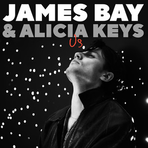 Download Lagu James Bay, Alicia Keys - Us MP3 Download Lagu James Bay, Alicia Keys - Us MP3