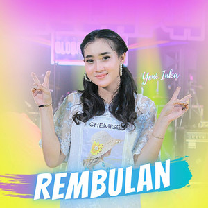 Download Lagu Yeni Inka - Rembulan MP3 Download Lagu Yeni Inka - Rembulan MP3