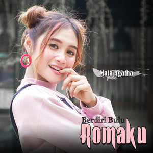 Download Lagu Mala Agatha - Berdiri Bulu Romaku MP3 Download Lagu Mala Agatha - Berdiri Bulu Romaku MP3