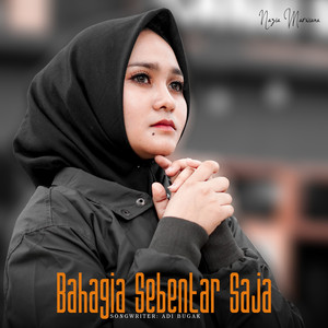 Download Lagu Nazia Marwiana - Bahagia Sebentar Saja MP3 Download Lagu Nazia Marwiana - Bahagia Sebentar Saja MP3