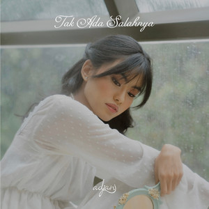 Download Lagu Adjani - Tak Ada Salahnya MP3 Download Lagu Adjani - Tak Ada Salahnya MP3