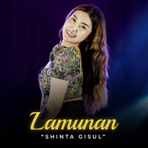 Download Lagu Shinta Gisul - Lamunan - Live Version MP3