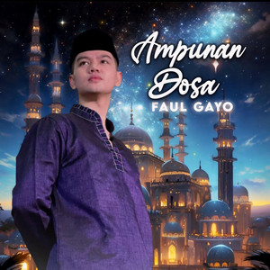 Download Lagu Faul Gayo - Ampunan Dosa MP3