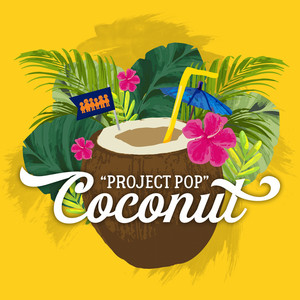 Download Lagu Project Pop - Coconut MP3 Download Lagu Project Pop - Coconut MP3
