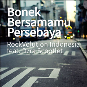 Download Lagu RockVolution Indonesia, Dzra scootlet - Bonek Bersamamu Persebaya MP3 Download Lagu RockVolution Indonesia, Dzra scootlet - Bonek Bersamamu Persebaya MP3
