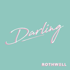 Download Lagu Rothwell - Darling MP3 Download Lagu Rothwell - Darling MP3