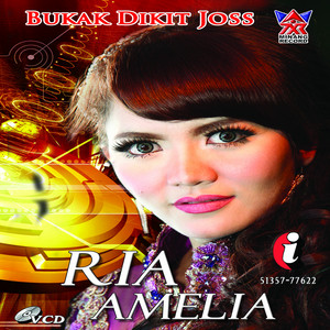 Download Lagu Ria Amelia - Buka Dikit Joss MP3 Download Lagu Ria Amelia - Buka Dikit Joss MP3