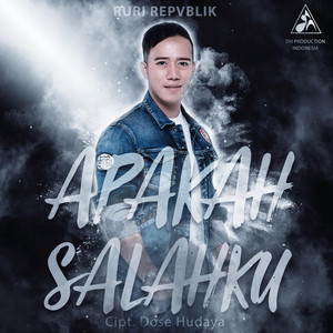 Download Lagu Ruri Repvblik - Apakah Salahku MP3 Download Lagu Ruri Repvblik - Apakah Salahku MP3