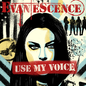 Download Lagu Evanescence - Use My Voice MP3