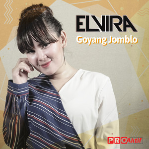 Download Lagu Elvira - Goyang Jomblo MP3