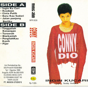 Download Lagu Conny Dio - Ingin Kucari MP3 Download Lagu Conny Dio - Ingin Kucari MP3