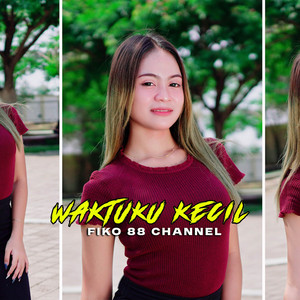 Download Lagu Vita Alvia, Dj Fiko 88 - Waktu Ku Kecil - Remix MP3