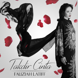 Download Lagu Fauziah Latiff - Takdir Cinta MP3 Download Lagu Fauziah Latiff - Takdir Cinta MP3