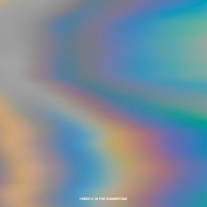 Download Lagu warrenisyellow, Chasu - I NEED U, IN THE SUMMERTIME MP3 Download Lagu warrenisyellow, Chasu - I NEED U, IN THE SUMMERTIME MP3