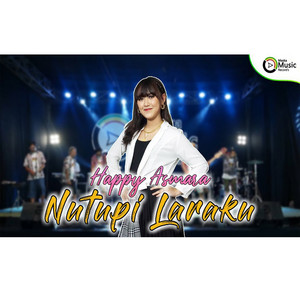 Download Lagu Happy Asmara - Nutupi Laraku MP3 Download Lagu Happy Asmara - Nutupi Laraku MP3