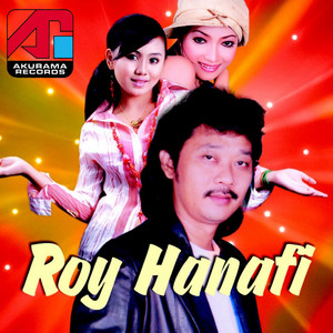 Download Lagu Roy Hanafi - Tangan Dan Bibir MP3 Download Lagu Roy Hanafi - Tangan Dan Bibir MP3