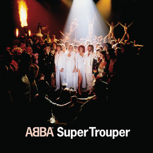 Download Lagu ABBA - Super Trouper MP3 Download Lagu ABBA - Super Trouper MP3