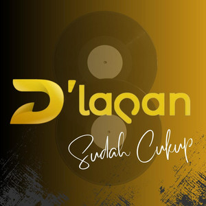 Download Lagu D'lapan - Sudah Cukup MP3 Download Lagu D'lapan - Sudah Cukup MP3