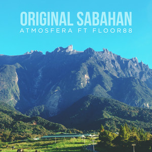 Download Lagu Atmosfera - Original Sabahan (Ft Floor88) MP3 Download Lagu Atmosfera - Original Sabahan (Ft Floor88) MP3