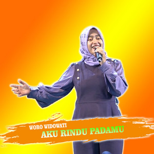 Download Lagu Woro Widowati - Aku Rindu Padamu MP3