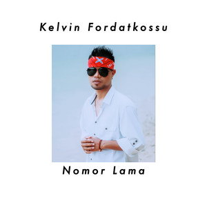 Download Lagu Kelvin Fordatkossu - Nomor Lama MP3 Download Lagu Kelvin Fordatkossu - Nomor Lama MP3