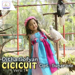 Download Lagu Ditha Sofyan - Cicicuit MP3 Download Lagu Ditha Sofyan - Cicicuit MP3
