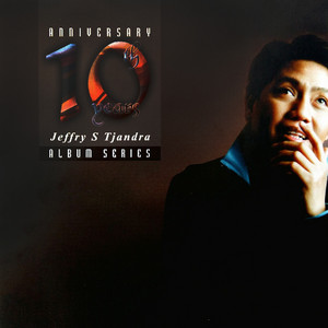 Download Lagu Jeffry S. Tjandra - Semua Baik MP3 Download Lagu Jeffry S. Tjandra - Semua Baik MP3