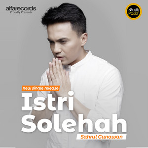 Download Lagu Sahrul Gunawan, Risky Ares - Istri Solehah MP3 Download Lagu Sahrul Gunawan, Risky Ares - Istri Solehah MP3