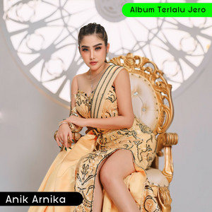 Download Lagu Anik Arnika - Sengit Tapi Demen MP3 Download Lagu Anik Arnika - Sengit Tapi Demen MP3