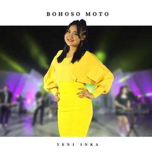 Download Lagu Yeni Inka - Bohoso Moto MP3 Download Lagu Yeni Inka - Bohoso Moto MP3
