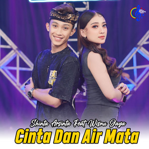 Download Lagu Shinta Arsinta, Wisnu Jaya - Cinta Dan Air Mata MP3 Download Lagu Shinta Arsinta, Wisnu Jaya - Cinta Dan Air Mata MP3