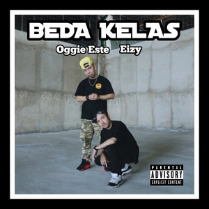 Download Lagu Oggie Este, Eizy - Beda Kela$ MP3 Download Lagu Oggie Este, Eizy - Beda Kela$ MP3