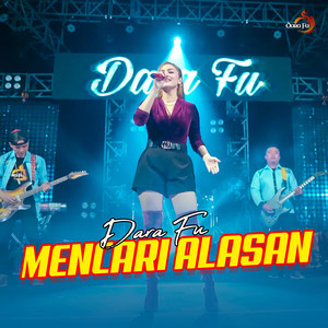 Download Lagu Dara FU - Mencari Alasan MP3 Download Lagu Dara FU - Mencari Alasan MP3